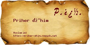 Priher Áhim névjegykártya